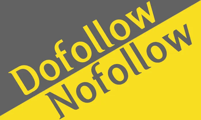 Difference between Nofollow and Dofollow tag