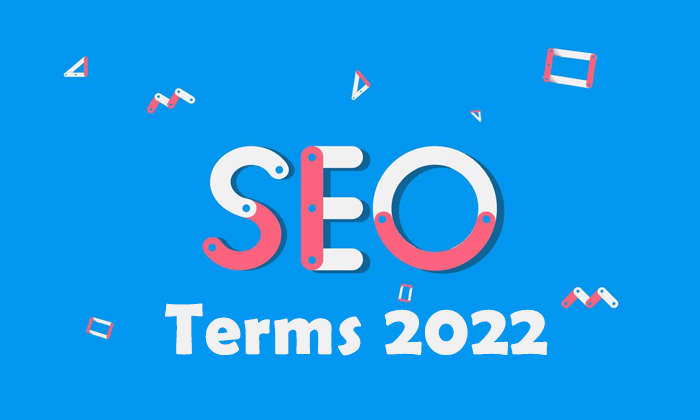 You are currently viewing All SEO Terms 2022