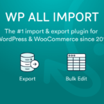 WP All Import The Ultimate Bulk Transfer